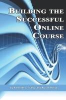 Building the Successful Online Course