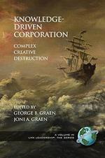 Knowledge-Driven Corporation: Complex Creative Destruction