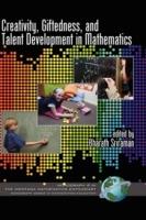 Creativity, Giftedness, and Talent Development in Mathematics