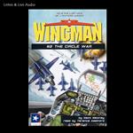 Wingman # 2 - The Circle War