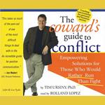 The Coward's Guide To Conflict