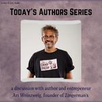 Today's Authors Series: Ari Weinzweig, Founder of Zingerman's