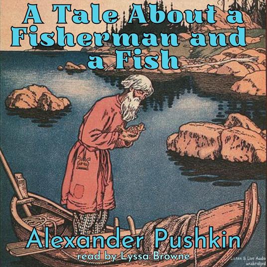 A Tale About A Fisherman and A Fish