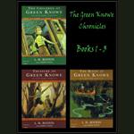 The Green Knowe Chronicles Books 1 - 3