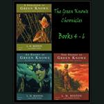 The Green Knowe Chronicles Books 4 - 6