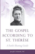 The Gospel According to St. Therese