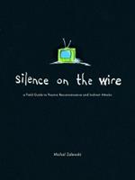 Silence On The Wire