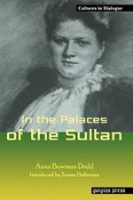 In the Palaces of the Sultan: New Introduction by Teresa Heffernan