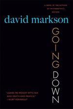 Going Down: A Novel