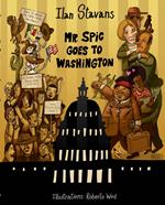 Mr. Spic Goes to Washington