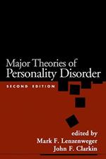 Major Theories of Personality Disorder