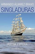 Singladuras (Poesia Y Prosa)