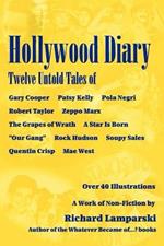 Hollywood Diary: Twelve Untold Tales