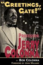 The Story of Professor Jerry Colonna