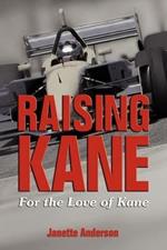 Raising Kane