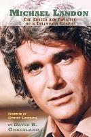 Michael Landon: The Career and Artistry of a Television Genius