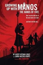 Growing Up with Manos: The Hands of Fate