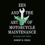 Zen and the Art of Motorcycle Maintenance