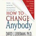 How to Change Anybody