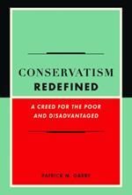 Conservatism Redefined