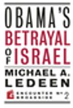 Obama's Betrayal of Israel