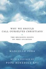 Why We Should Call Ourselves Christians