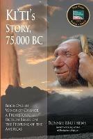 Ki'ti's Story, 75,000 BC