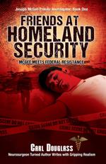 Friends At Homeland Security