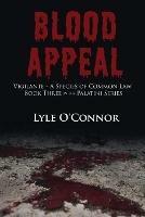 Blood Appeal: Vigilante: A Species of Common Law