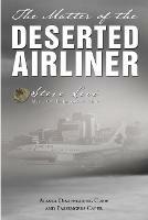 The Matter of the Deserted Airliner