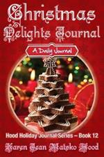 Christmas Delights Journal: A Daily Journal