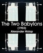 The Two Babylons (1903)