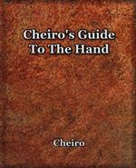 Cheiro's Guide To The Hand