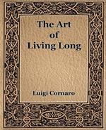 The Art of Living Long (1916)