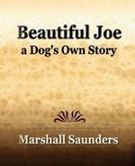 Beautiful Joe a Dog's Own Story (1893)