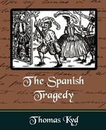 The Spanish Tragedy