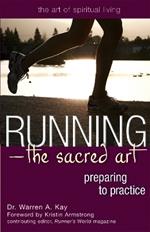 Running: Preparing to Practice