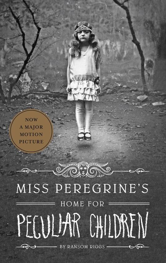 Miss Peregrine's Home for Peculiar Children - Ransom Riggs - ebook