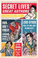 Secret Lives of Great Authors