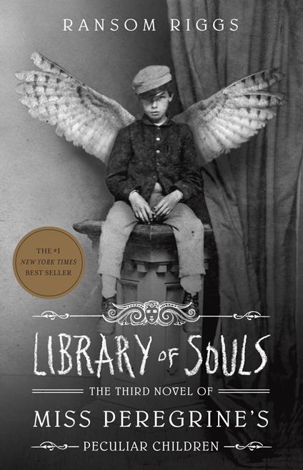 Library of Souls - Ransom Riggs - ebook