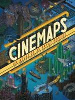 Cinemaps: An Atlas of 35 Great Movies