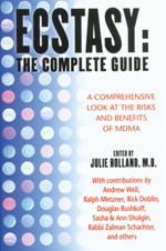 Ecstasy: The Complete Guide