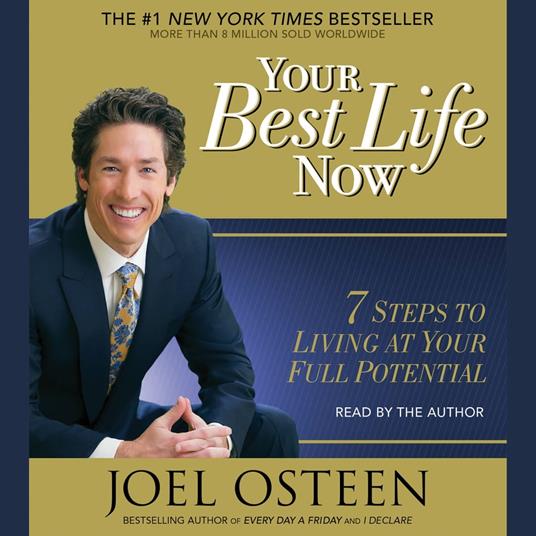 Your Best Life Now