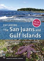 Day Hiking: The San Juans & Gulf Islands