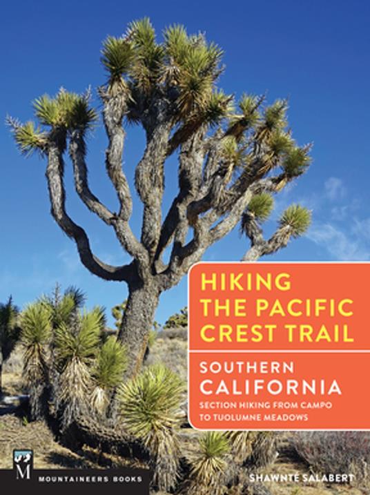 Hiking the Pacific Crest Trail: Southern California