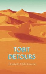 Tobit Detours