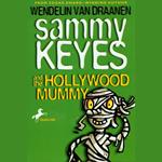 Sammy Keyes and the Hollywood Mummy