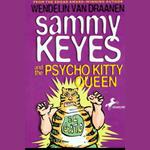 Sammy Keyes and the Psycho Kitty Queen