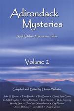 Adirondack Mysteries: And Other Mountain Tales