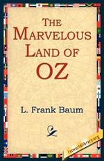 The Marvelous Land of Oz